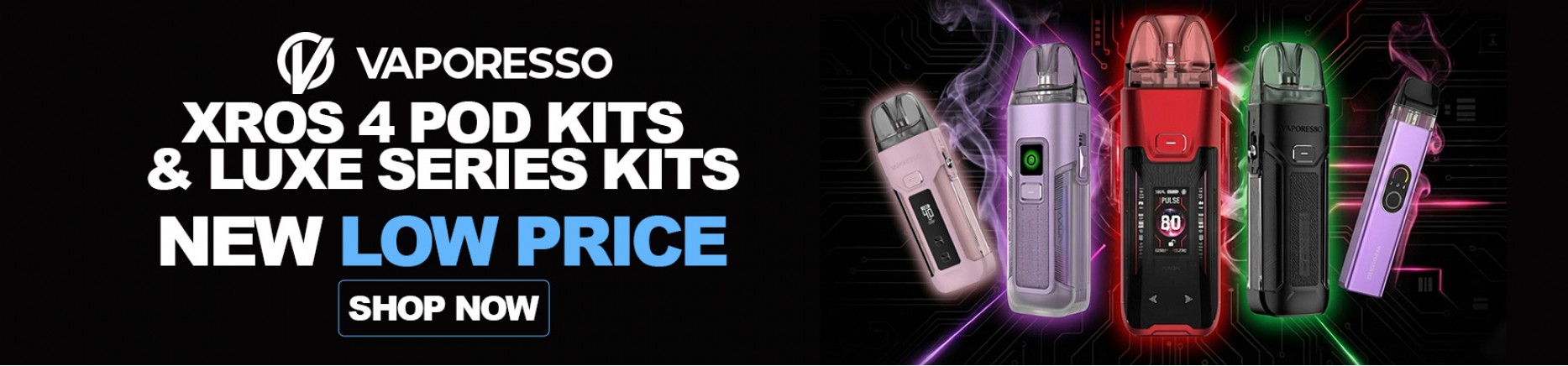 New Low Price Vaporesso Xros 4 Pod Kits & Luxe Series Kits -